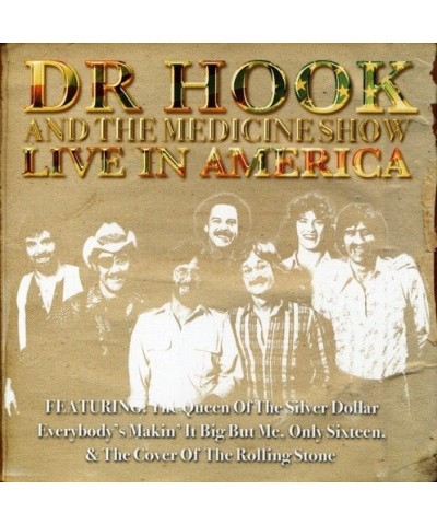 $6.15 Dr. Hook & The Medicine Show LIVE IN AMERICA CD CD